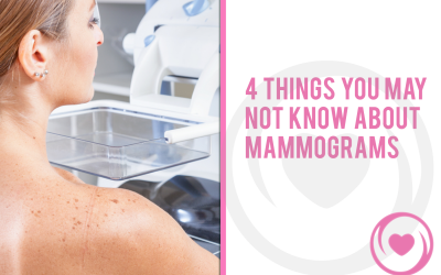 4 Things You May Not Know About Mammograms