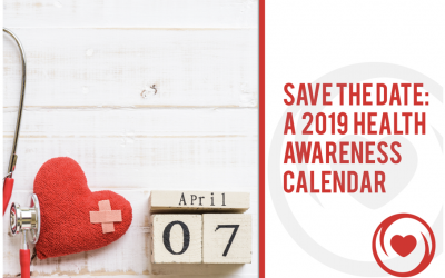 Save the Date: A 2019 Health Awareness Calendar