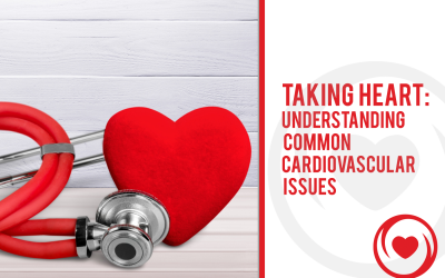 Take Heart: Understanding Common Cardiovascular Issues
