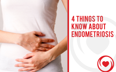 Endometriosis: 4 Things to Know